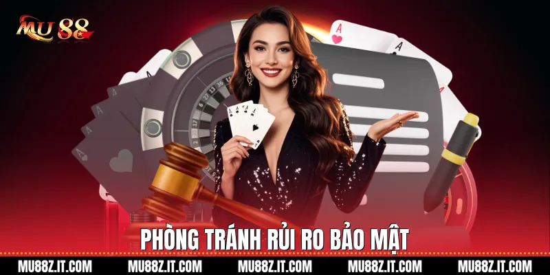 Phòng tránh rủi ro bảo mật